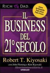 Il business del 21° secolo Il business del 21° secolo