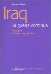 Iraq. La guerra continua