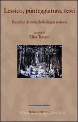 Lessico, punteggiatura, testi. Ricerche di storia della lingua italiana