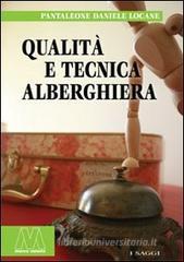 Qualit� e tecnica alberghiera