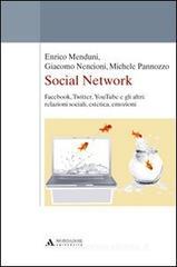 Social network. Facebook, Twitter, Youtube e gli altri: relazioni sociali, estetica, emozioni Social network. Facebook, Twitter, Youtube e gli altri: relazioni sociali, estetica, emozioni
