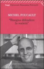 Bisogna difendere la societą Bisogna difendere la societą