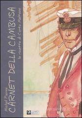 Carnet della cambusa. Le ricette di Corto Maltese Carnet della cambusa. Le ricette di Corto Maltese