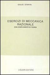 Esercizi di meccanica razionale. Con complementi di teoria Esercizi di meccanica razionale. Con complementi di teoria