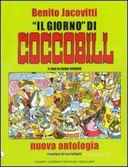 Il giorno di Coccobill. Nuova antologia Il giorno di Coccobill. Nuova antologia