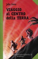 Viaggio al centro della terra Viaggio al centro della terra