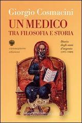 Un medico tra filosofia e storia. Diario degli anni d'argento (1971-1989)