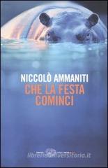 Che la festa cominci. eBook