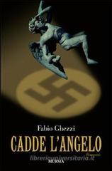 Cadde l'angelo
