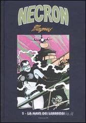 La nave dei lebbrosi. Necron vol.2