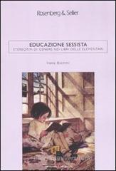 Educazione sessista. Stereotipi di genere nei libri delle elementari Educazione sessista. Stereotipi di genere nei libri delle elementari