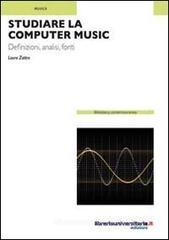Studiare la computer music. eBook