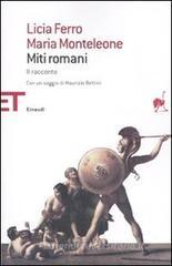 Miti romani. Il racconto Miti romani. Il racconto