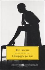 Champagne per uno Champagne per uno