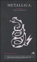 Metallica. Inferno. Testi commentati Metallica. Inferno. Testi commentati