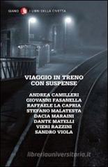 Viaggio in treno con suspense Viaggio in treno con suspense