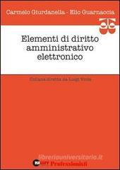 Elementi di diritto amministrativo elettronico Elementi di diritto amministrativo elettronico