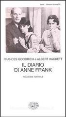 Il diario di Anna Frank. Riduzione teatrale Il diario di Anna Frank. Riduzione teatrale