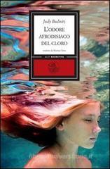 L' odore afrodisiaco del cloro