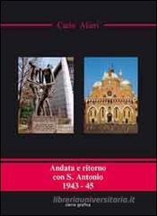 Andata e ritorno con S. Antonio. 1943-45