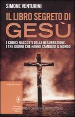 Il libro segreto di Gesù Il libro segreto di Gesù
