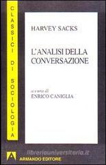L' analisi della conversazione L' analisi della conversazione