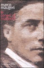 Le ceneri di Matteotti