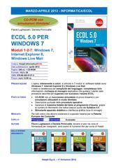 ECDL 5.0 per Windows 7. Moduli 1, 2, 7. Con CD-ROM ECDL 5.0 per Windows 7. Moduli 1, 2, 7. Con CD-ROM