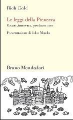Le leggi della pienezza. Creare, innovare, produrre cose Le leggi della pienezza. Creare, innovare, produrre cose