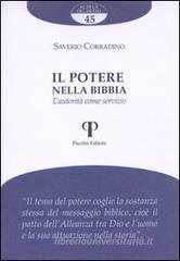 Il potere nella Bibbia. L'autorità nella Bibbia Il potere nella Bibbia. L'autorità nella Bibbia