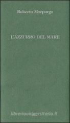 L' azzurro del mare