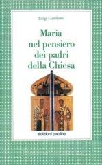 Maria nel pensiero dei Padri della Chiesa