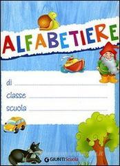 Tutti in bici 1. Alfabetiere. I miei prerequisiti. Per la Scuola elementare Tutti in bici 1. Alfabetiere. I miei prerequisiti. Per la Scuola elementare