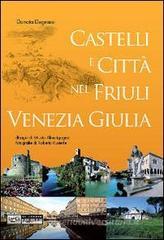 Castelli e citt� nel Friuli Venezia Giulia
