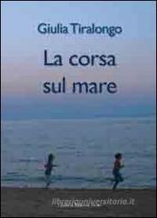 La corsa sul mare La corsa sul mare