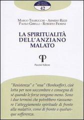 La spiritualit� dell'anziano malato