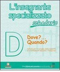 L' insegnante specializzato. Schedario D