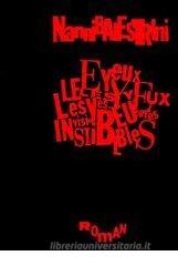 Les yeux invisibles. Roman