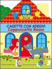 Cappuccetto rosso. Casette con adesivi