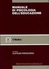 Manuale di psicologia dell'educazione Manuale di psicologia dell'educazione