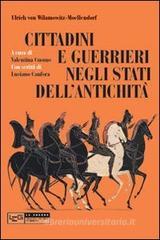 Cittadini e guerrieri negli Stati dell'antichit�