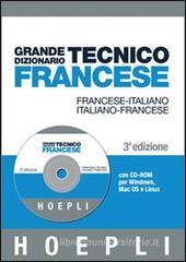 Grande dizionario tecnico di francese. Con CD-ROM Grande dizionario tecnico di francese. Con CD-ROM