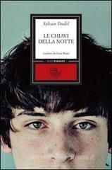 Le chiavi della notte Le chiavi della notte
