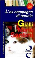 L' ex compagna di scuola L' ex compagna di scuola