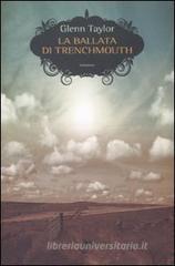 La ballata di Trenchmouth