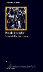 Anni della decisione