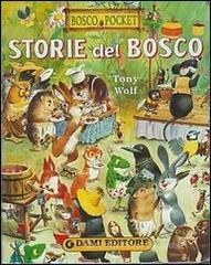 Storie del bosco Storie del bosco