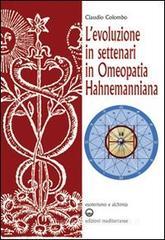 L' evoluzione in settenari in omeopatia hahnemanniana. Esoterismo e alchimia L' evoluzione in settenari in omeopatia hahnemanniana. Esoterismo e alchimia