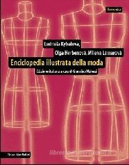 Enciclopedia illustrata della moda Enciclopedia illustrata della moda