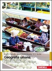 Geografia umana. Cultura, società, spazio Geografia umana. Cultura, società, spazio